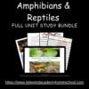 Comprehensive Amphibians & Reptiles Full Unit Study - Image 2