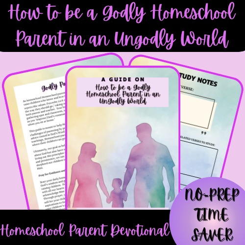 Thumbnail-Cover-How-to-be-a-Godly-Homeschool-Parent-in-an-Ungodly-World