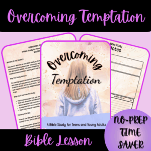 1 - Thumbnail Cover - OvercomingTemptation Bible Lesson