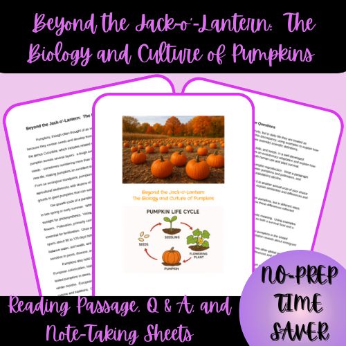 1-Thumbnail-Cover-Beyond-the-Jack-o-Lantern-The-Biology-and-Culture-of-Pumpkins-Reading-Passage-Q-A-and-Note-Taking-Sheets-.png