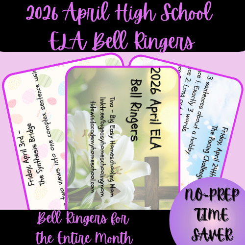 High School 2026 April ELA Bell Ringers