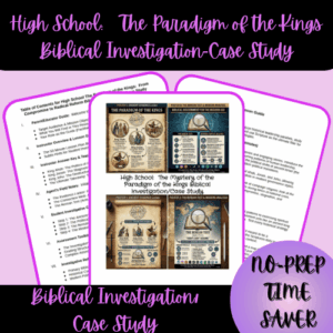 High School The Paradigm of the Kings-Biblical Investigation-Case Study.pdf